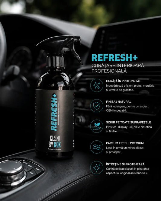 REFRESH+ - Soluție Profesională Curățare Interior 500ml